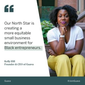 Kelly Ifill Founder CEO of Guava Digital Banking App Black Businesses