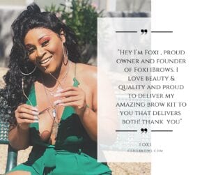 black-owned business Foxi iBrows